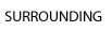 surround